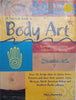 A Practical Guide to Body Art | Hilary Hammond