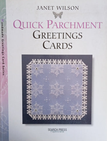 Quick Parchment Greeting Cards | Janet Wilson