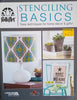 Stenciling Basics: Easy Techniques for Home Décor & Gifts