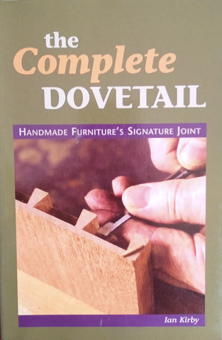 The Complete Dovetail | Ian Kirby