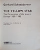 The Yellow Star: The Persecution of the Jews in Europe 1933-1945 | Gerhard Schoenberner