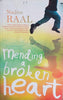 Mending a Broken Heart | Nadine Raal