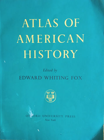 Atlas of American History | Edward Whiting Fox