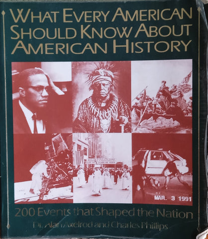 What Every American Should Know About American History | Dr. Alan Axelrod & Charles Phillips