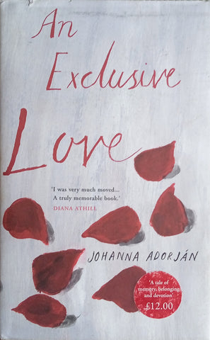 An Exclusive Love | Joanna Adorjan