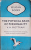 The Physical Basis of Personality | V.H. Mottram