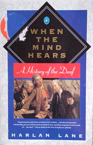 When the Mind Hears: A History of the Deaf | Harlan Lane