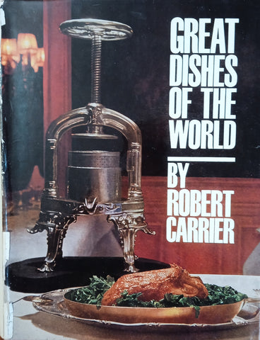 Great Dishes of the World | Robert Carrier