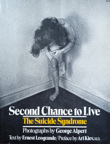 Second Chance to Live: The Suicide Syndrome | Text by Ernest Leogrande, Photography by George Alpert