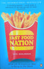 Fast Food Nation: What the All-American Meal is Doing to the World | Eric Schlosser