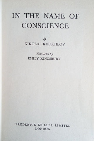 In the Name of Conscience | Nikolai Khokhlov