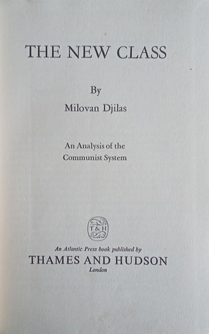 The New Class: An Analysis of the Communist System | Milovan Djilas