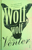 Wolf, Wolf | Eben Venter