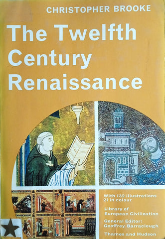 The Twelfth Century Renaissance | Christopher Brooke