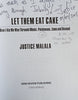 Let Them Eat Cake [Inscribed by the Author] | Justice Malala