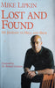 Lost and Found: My Journey to Hell and Back | Mike Lipkin