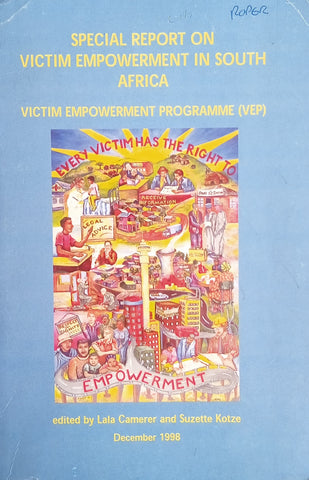 Special Report on Victim Empowerment in South Africa | Lala Camerer & Suzette Kotze (eds.)