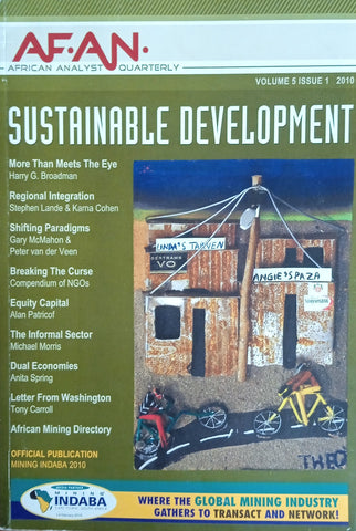 Sustainable Development: African Analyst Quarterly Vol.5 Issue 1 2010