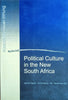 Political Culture in the New South Africa: Seminar Report September 2006