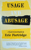 Usage and Abusage: A Guide to Good English | Eric Partridge