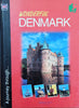 A Journey Through Wonderful Denmark | Text by Per Eilstrup