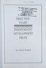 The First Five Years: The Story of the Independent Development Trust | Jolyon Nuttall