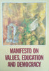 Manifesto on Values, Education and Democracy