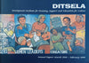 Ditsela: Development Institute for Training, Support and Education for Labour Annual Report March 1998-February 1999