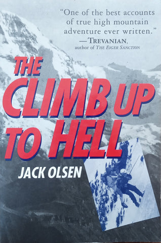 To Climb Up to Hell | Jack Olsen