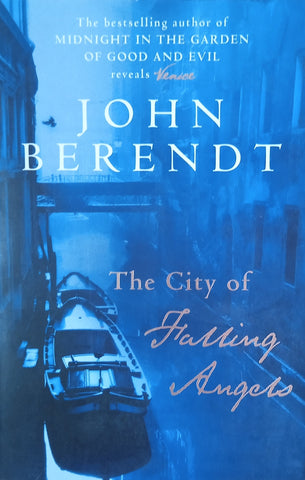 The City of Falling Angels | John Berendt