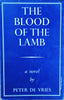 The Blood of the Lamb [First Edition] | Peter de Vries