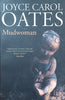 Mudwoman | Joyce Carol Oates