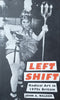 Left Shift: Radical Art in 1970's Britain | John A. Walker