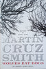 Wolves Eat Dogs | Martin Cruz Smith