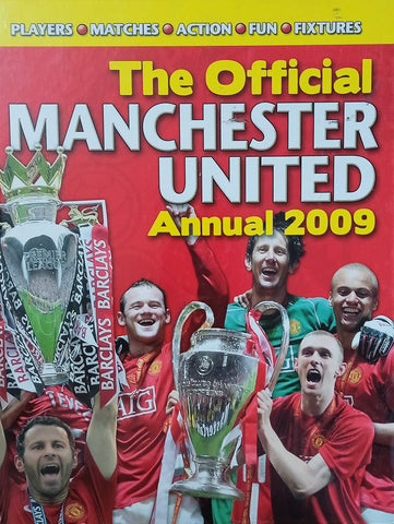 The Official Manchester United Annual 2009 | Ben Hibbs and Paul Davies