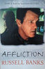 Affliction | Russel Banks