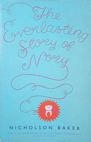 The Everlasting Story of Nory | Nicholson Baker