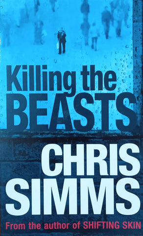 Killing the Beasts | Chris Simms