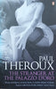 The Stranger at the Palazzo D'Oro | Paul Theroux