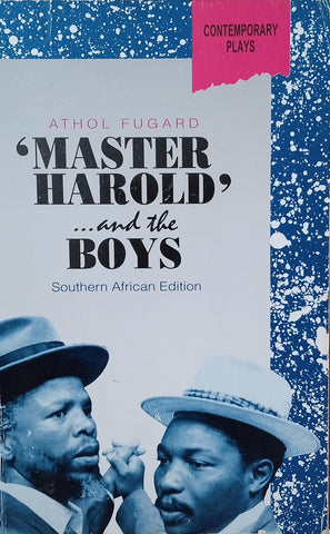 'Master Harold' and the Boys | Athol Fugard