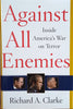 Against all Enemies: Inside America's War on Terror | Richard A. Clarke