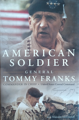 American Soldier | General Tommy Franks, with Malcolm McConnell