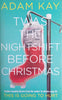 Twas the Nightshift Before Christmas | Adam Kay