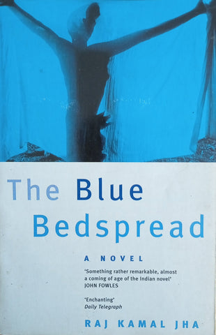 The Blue Bedspread | Raj Kamal Jha