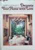 Decorate Your Home with Love | Mary C. Crowley