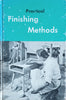 Practical Finishing Methods