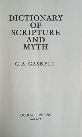 Dictionary of Scripture and Myth | G.A. Gaskell