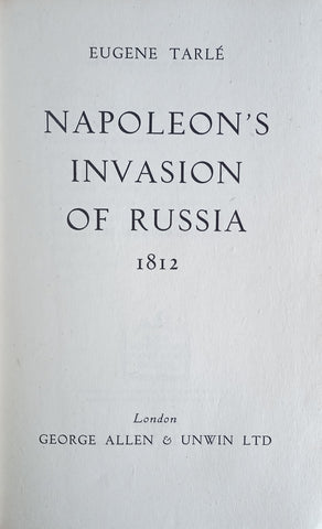 Napoleon's Invasion of Russia 1812 | Eugene Tarlé