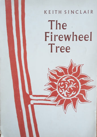 The Firewheel Tree | Keith Sinclair