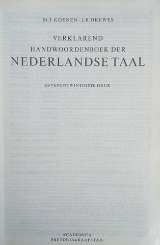 Verklarend Handwoordenboek der Nederlandse Taal [Dutch] | M.J. Koenen, J.B. Drewes